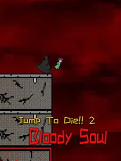 Jump to Die 2: Bloody Soul