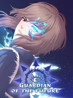 Guardian of the Future