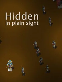 Hidden in Plain Sight