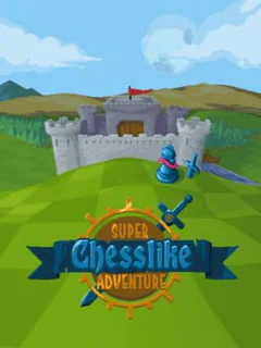 Super Chesslike Adventure