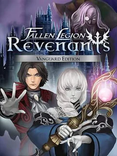 Fallen Legion Revenants: Vanguard Edition