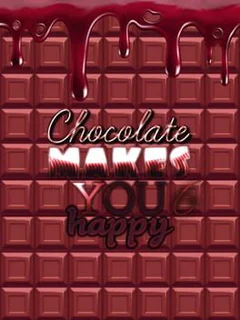 Chocolate makes you happy 6