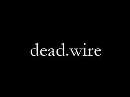 Dead.Wire