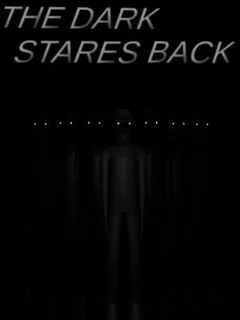 The Dark Stares Back