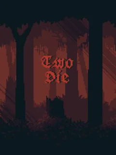 Two Die