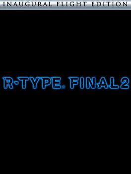 R-Type Final 2: Inaugural Flight Edition