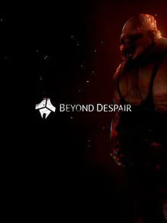 Beyond Despair