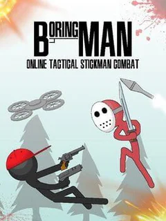 Boring Man: Online Tactical Stickman Combat
