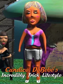 Candice DeBebe's Incredibly Trick Lifestyle