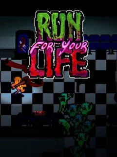 Run for Your Life