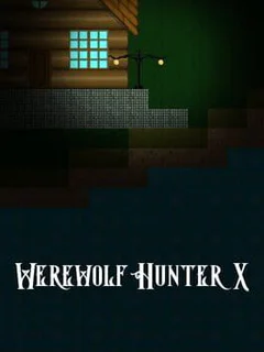 Werewolf Hunter X