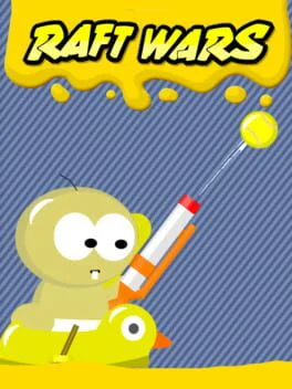 Raft Wars cover