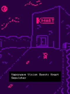 Vaporwave Vision Quest: Kmart Sepulcher