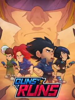 Guns N' Runs