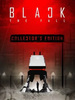 Black the Fall: Collector's Edition