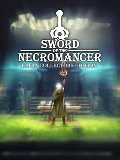 Sword of the Necromancer: Ultra Collector's Edition