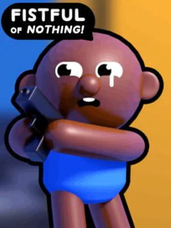 Fistful of Nothing