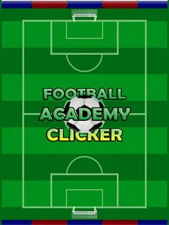 Football Academy Clicker