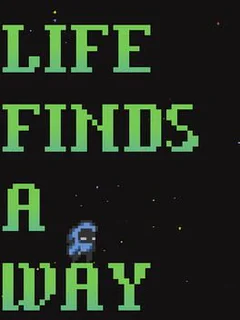 Life Finds A Way