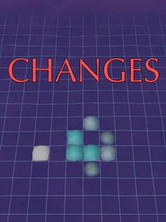 Changes