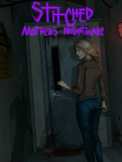 Stitched: Mother's Nightmare