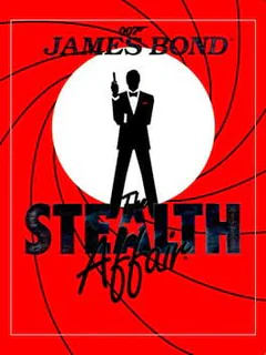 James Bond 007: The Stealth Affair cover