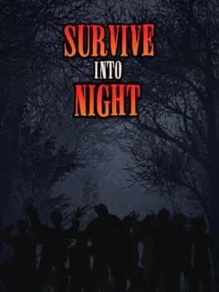 Survive Into Night