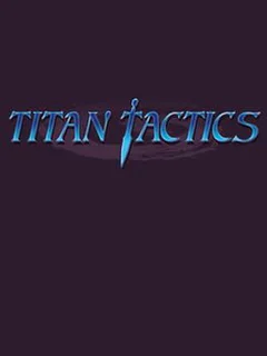 Titan Tactics