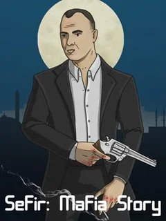 Sefir: Mafia Story