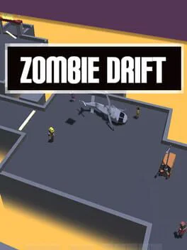 Zombie Drift