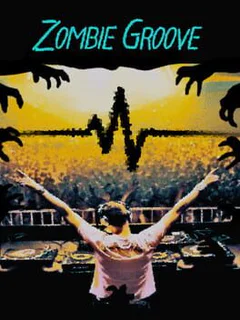 Zombie Groove