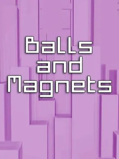 Balls and Magnets