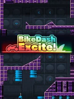 Bike Dash Excite!