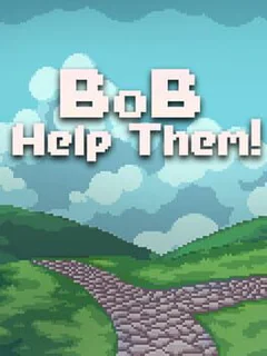 Bob Help Them