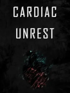 Cardiac Unrest