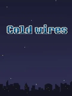 Cold Wires