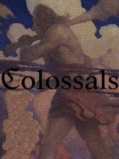 Colossals