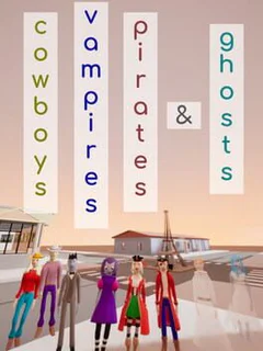 Cowboys, Vampires, Pirates & Ghosts