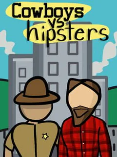 Cowboys vs Hipsters