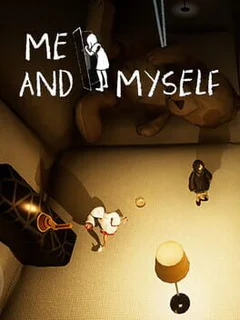 Me and Myself