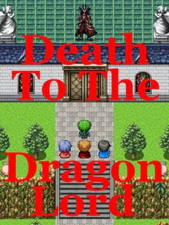 Death to the Dragon Lord