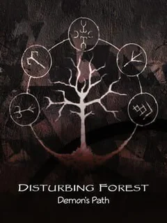 Disturbing Forest: Demon's Path