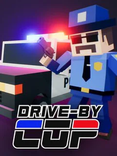 Drive-By Cop