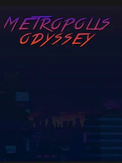 Metropolis Odyssey