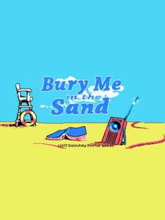 Bury Me in the Sand