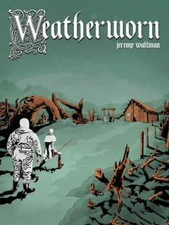 Weatherworn: The Adventure of Pap & Pup