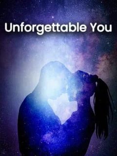 Unforgettable You