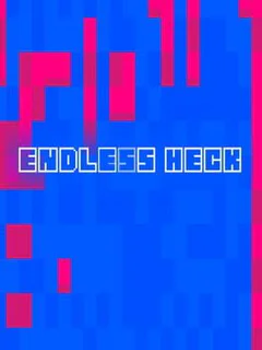 Endless Heck