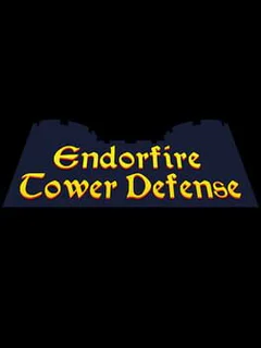 Endorfire Tower Defense
