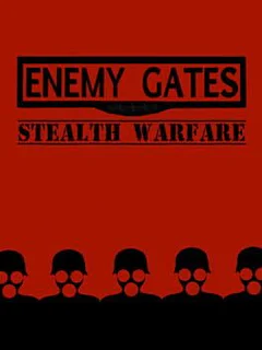 Enemy Gates Stealth War